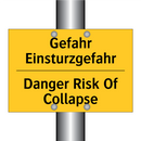 Gefahr Einsturzgefahr - Danger Risk Of Collapse