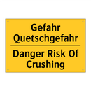 Gefahr Quetschgefahr - Danger Risk Of Crushing