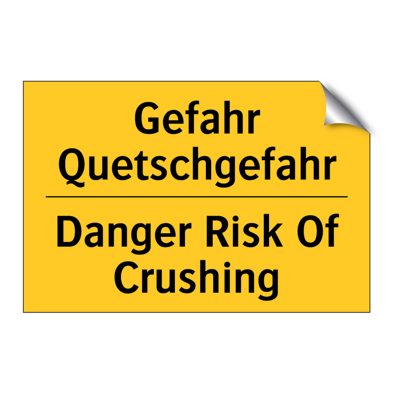 Gefahr Quetschgefahr - Danger Risk Of Crushing