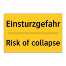 Einsturzgefahr - Risk of collapse