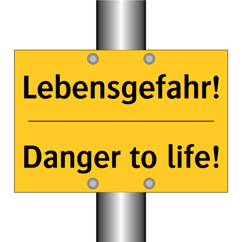 Lebensgefahr! - Danger to life!