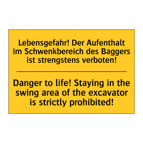 Lebensgefahr! Der Aufenthalt im /.../ - Danger to life! Staying in the /.../