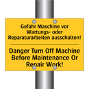 Gefahr Maschine vor Wartungs- /.../ - Danger Turn Off Machine Before /.../