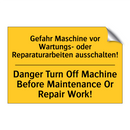 Gefahr Maschine vor Wartungs- /.../ - Danger Turn Off Machine Before /.../