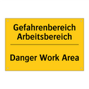 Gefahrenbereich Arbeitsbereich - Danger Work Area