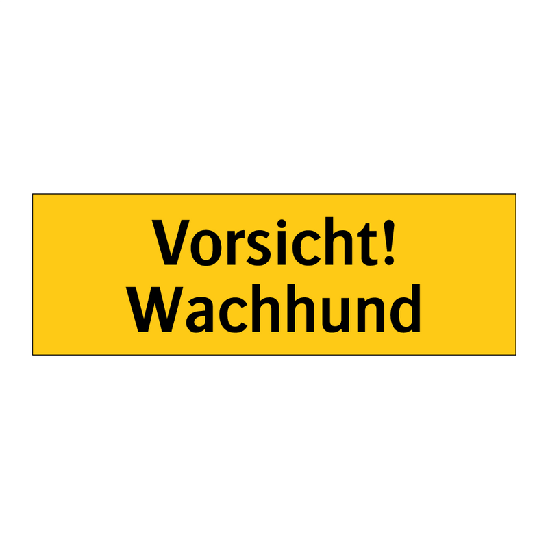 Vorsicht! Wachhund