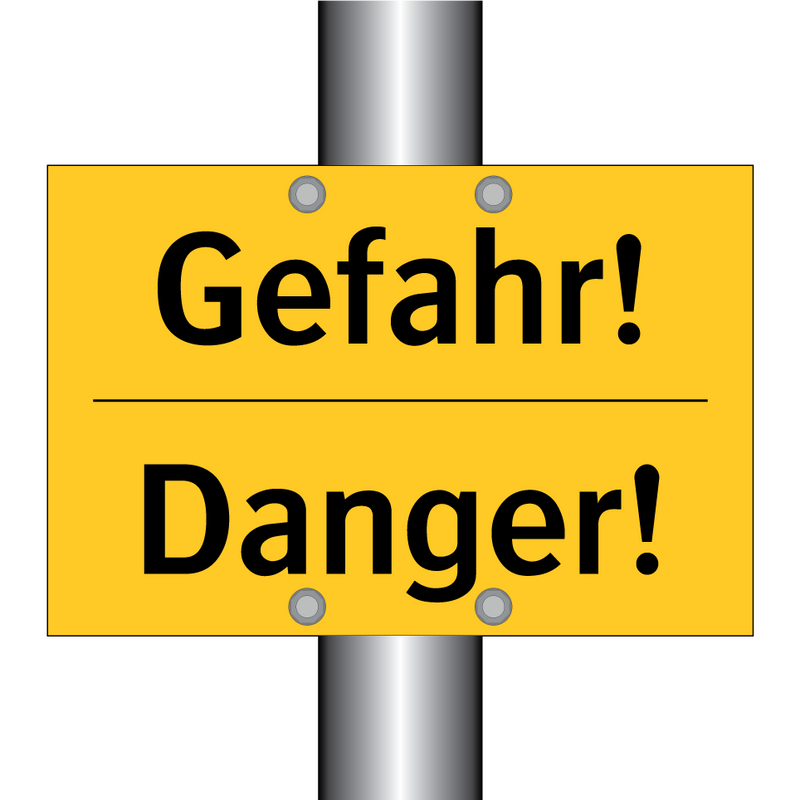 Gefahr! - Danger!