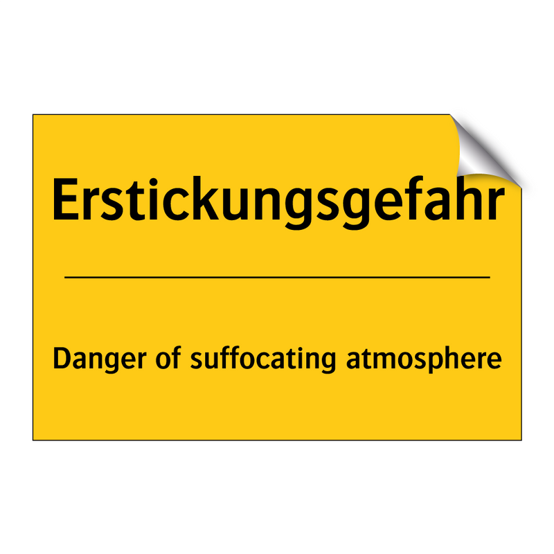 Erstickungsgefahr - Danger of suffocating atmosphere/.../