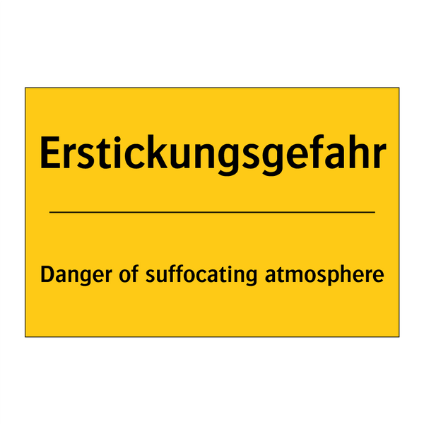 Erstickungsgefahr - Danger of suffocating atmosphere/.../