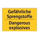 Gefährliche Sprengstoffe - Dangerous explosives