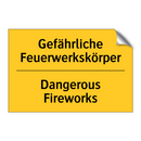Gefährliche Feuerwerkskörper - Dangerous Fireworks