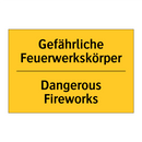 Gefährliche Feuerwerkskörper - Dangerous Fireworks