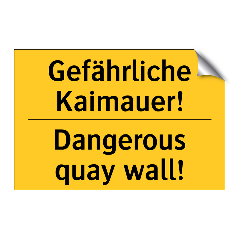 Gefährliche Kaimauer! - Dangerous quay wall!