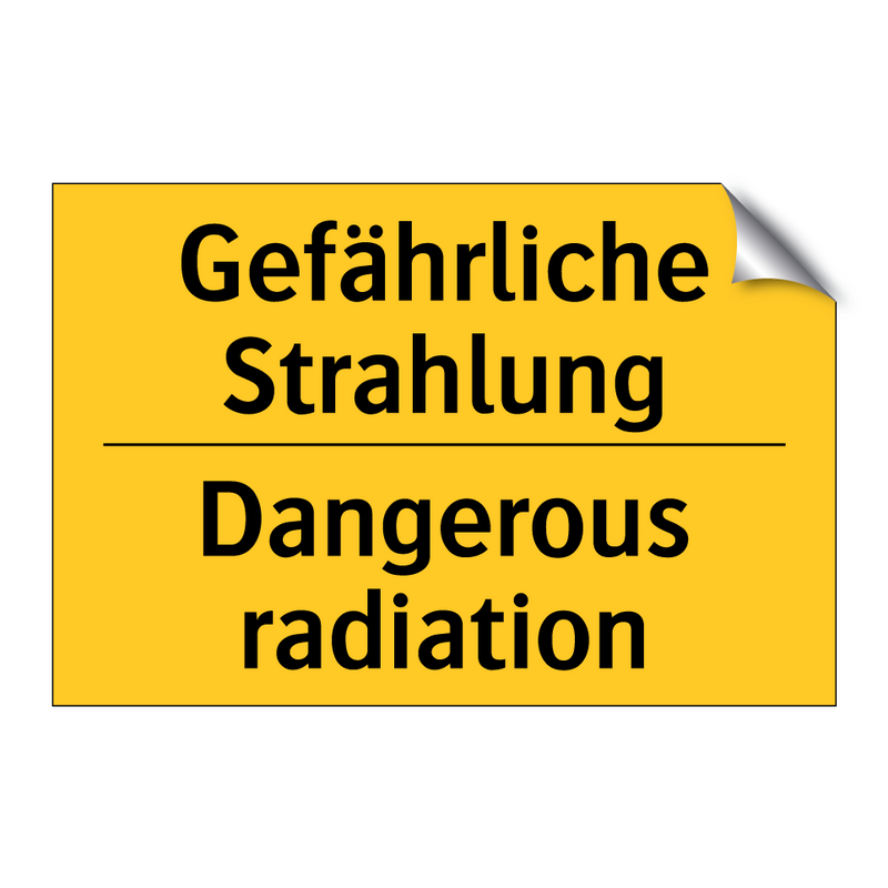Gefährliche Strahlung - Dangerous radiation