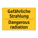 Gefährliche Strahlung - Dangerous radiation