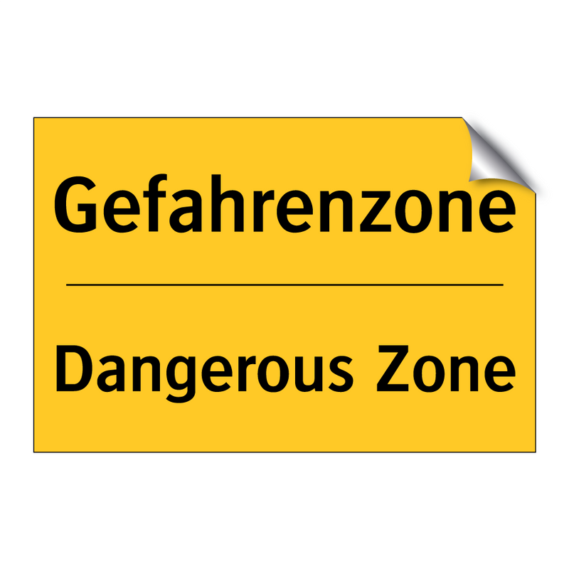 Gefahrenzone - Dangerous Zone