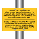 Tödliches Gas! Zugang nur mit /.../ - Deadly Gas! Access Only With Air-Supplied /.../