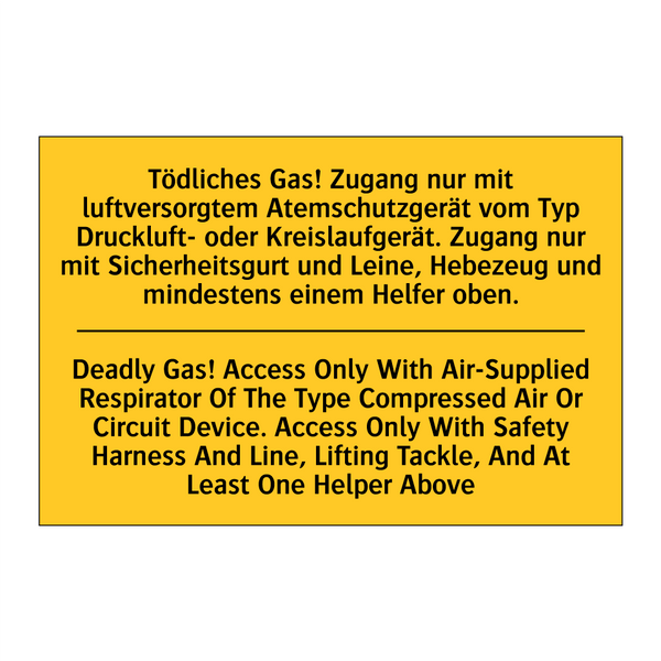 Tödliches Gas! Zugang nur mit /.../ - Deadly Gas! Access Only With Air-Supplied /.../