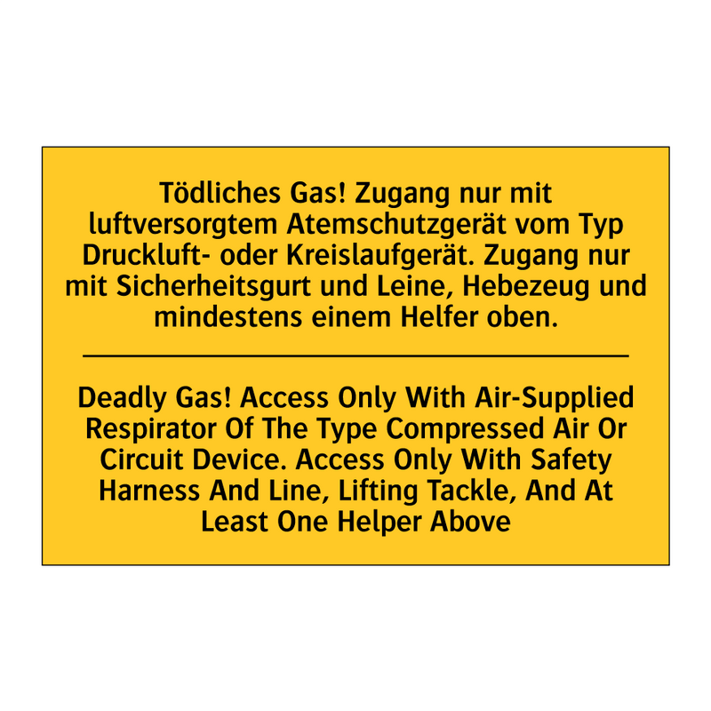 Tödliches Gas! Zugang nur mit /.../ - Deadly Gas! Access Only With Air-Supplied /.../