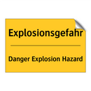 Explosionsgefahr - Danger Explosion Hazard