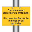 Nur von einem Elektriker zu entfernen./.../ - Disconnected Only to be removed /.../