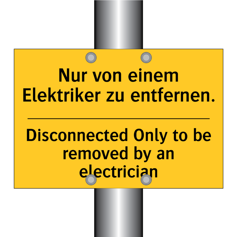 Nur von einem Elektriker zu entfernen./.../ - Disconnected Only to be removed /.../