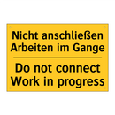 Nicht anschließen Arbeiten im /.../ - Do not connect Work in progress/.../