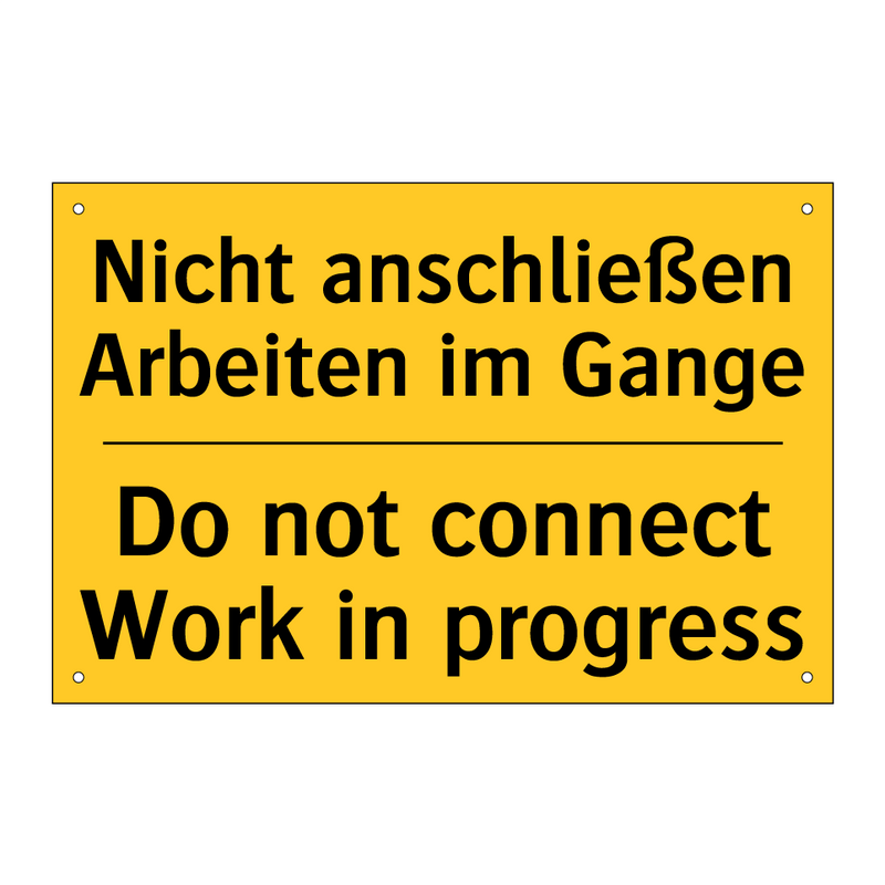 Nicht anschließen Arbeiten im /.../ - Do not connect Work in progress/.../