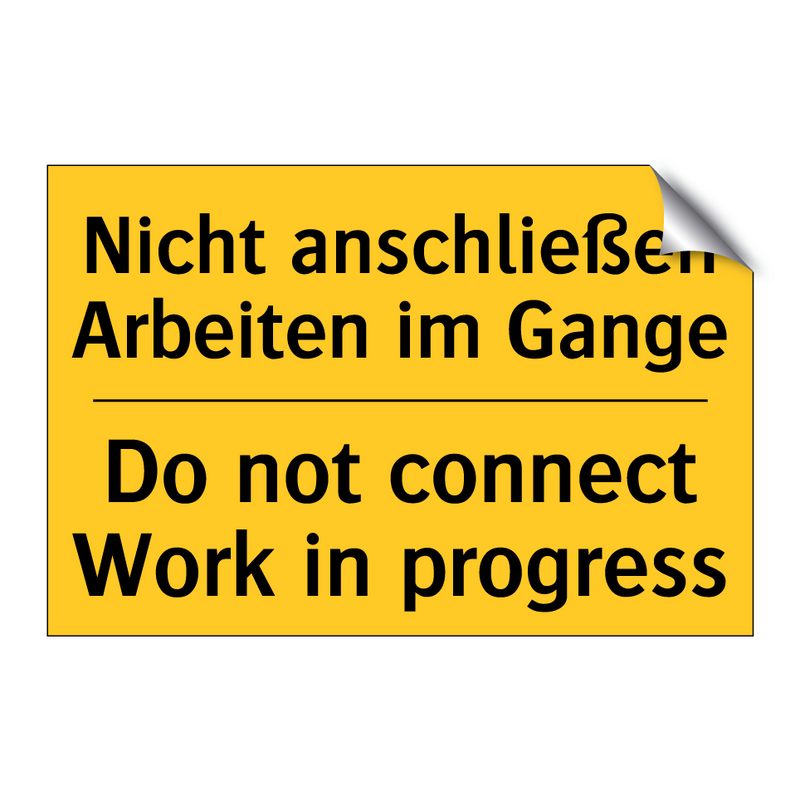 Nicht anschließen Arbeiten im /.../ - Do not connect Work in progress/.../