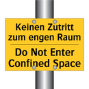 Keinen Zutritt zum engen Raum - Do Not Enter Confined Space