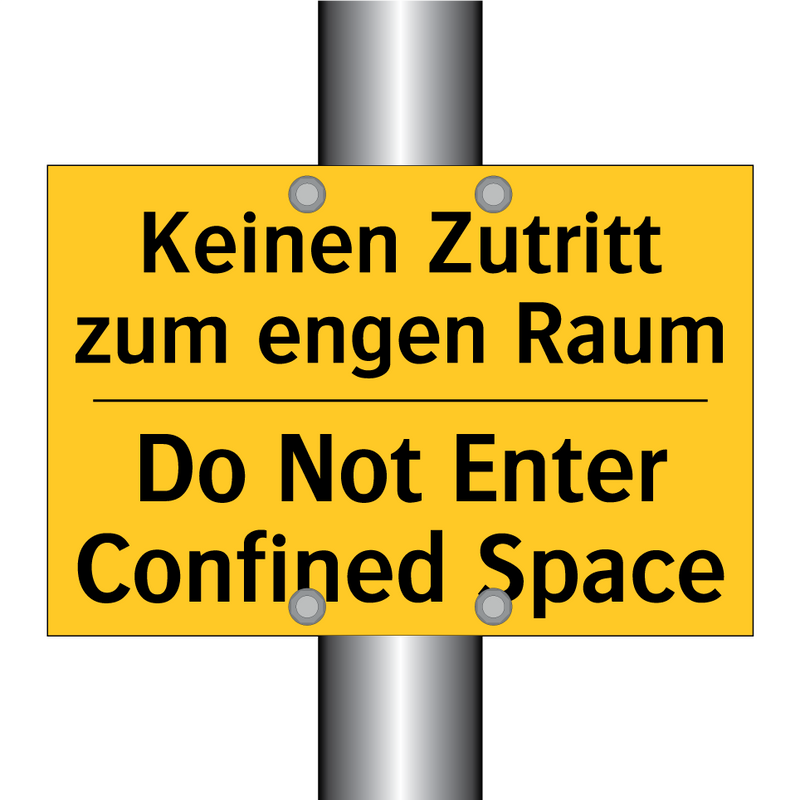 Keinen Zutritt zum engen Raum - Do Not Enter Confined Space