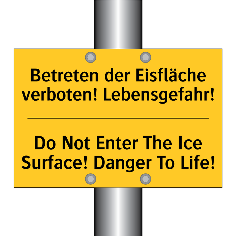 Betreten der Eisfläche verboten! /.../ - Do Not Enter The Ice Surface! /.../