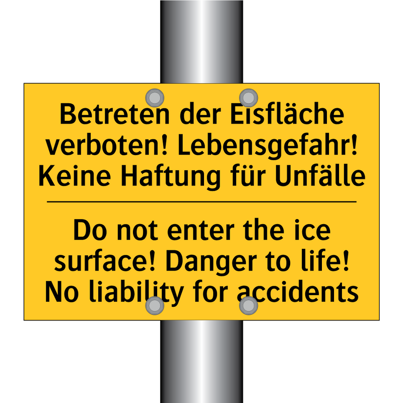Betreten der Eisfläche verboten! /.../ - Do not enter the ice surface! /.../