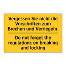 Vergessen Sie nicht die Vorschriften /.../ - Do not forget the regulations /.../