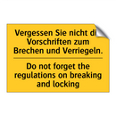 Vergessen Sie nicht die Vorschriften /.../ - Do not forget the regulations /.../