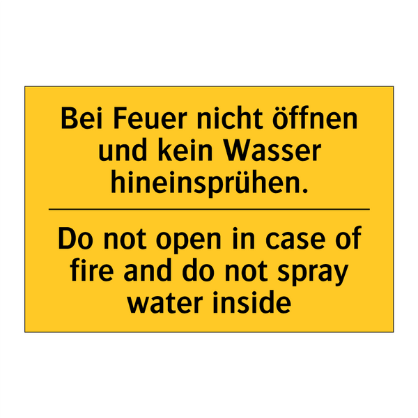 Bei Feuer nicht öffnen und kein /.../ - Do not open in case of fire and /.../
