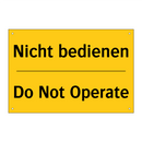 Nicht bedienen - Do Not Operate