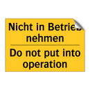 Nicht in Betrieb nehmen - Do not put into operation