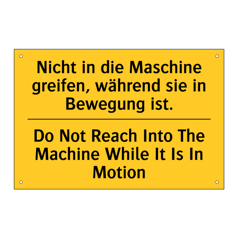Nicht in die Maschine greifen, /.../ - Do Not Reach Into The Machine /.../
