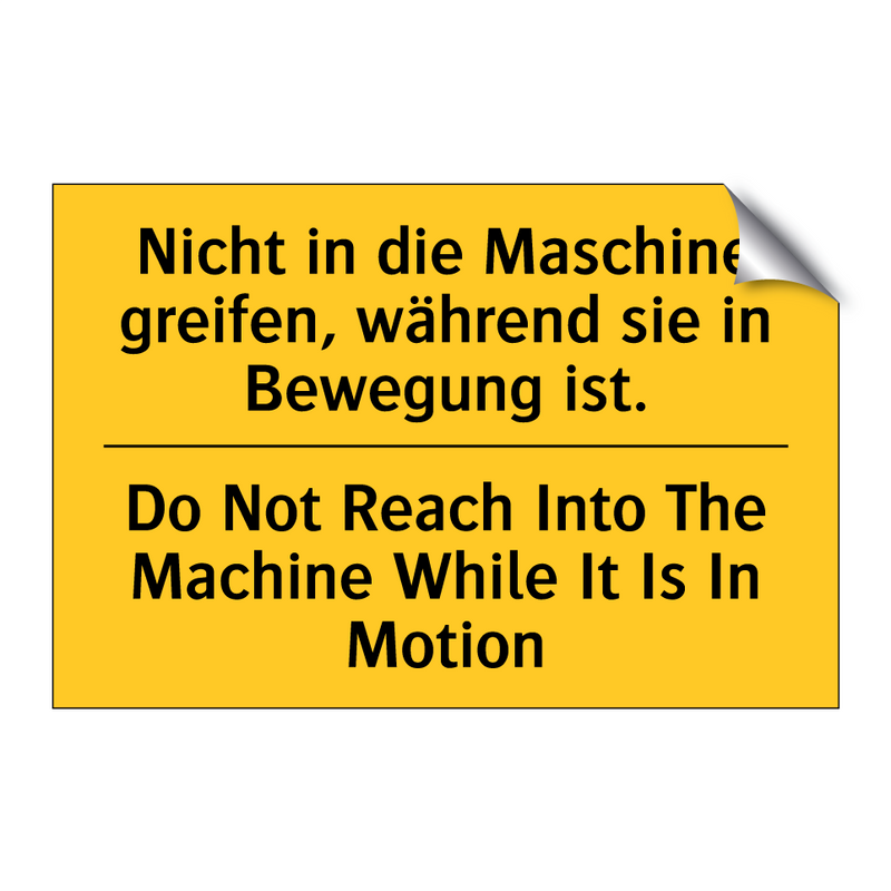 Nicht in die Maschine greifen, /.../ - Do Not Reach Into The Machine /.../
