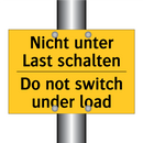 Nicht unter Last schalten - Do not switch under load