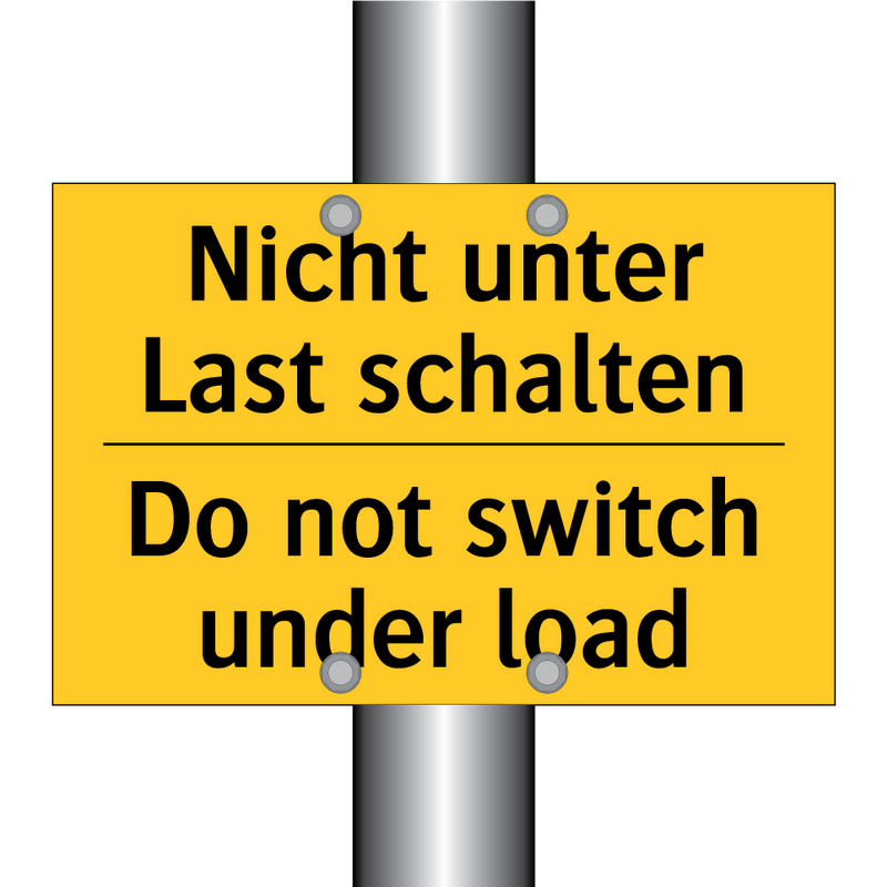 Nicht unter Last schalten - Do not switch under load