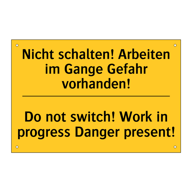 Nicht schalten! Arbeiten im Gange /.../ - Do not switch! Work in progress /.../