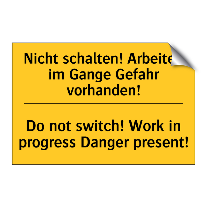 Nicht schalten! Arbeiten im Gange /.../ - Do not switch! Work in progress /.../