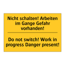 Nicht schalten! Arbeiten im Gange /.../ - Do not switch! Work in progress /.../