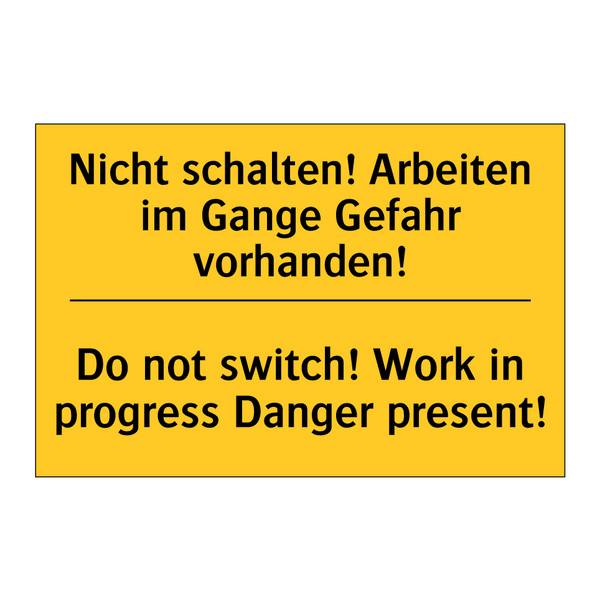 Nicht schalten! Arbeiten im Gange /.../ - Do not switch! Work in progress /.../