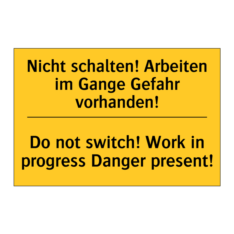 Nicht schalten! Arbeiten im Gange /.../ - Do not switch! Work in progress /.../