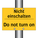 Nicht einschalten - Do not turn on