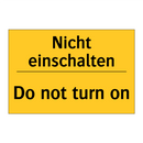 Nicht einschalten - Do not turn on