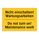 Nicht einschalten! Wartungsarbeiten/.../ - Do not turn on! Maintenance work/.../
